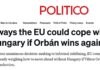 Dacă Budapesta va trece „liniile roșii” este luată în calcul suspendarea dreptului de vot al Ungariei în cadrul instituțiilor europene